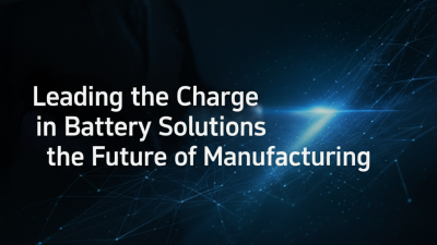 Leading the Charge in Battery Solutions Shaping the Future of Manufacturing
