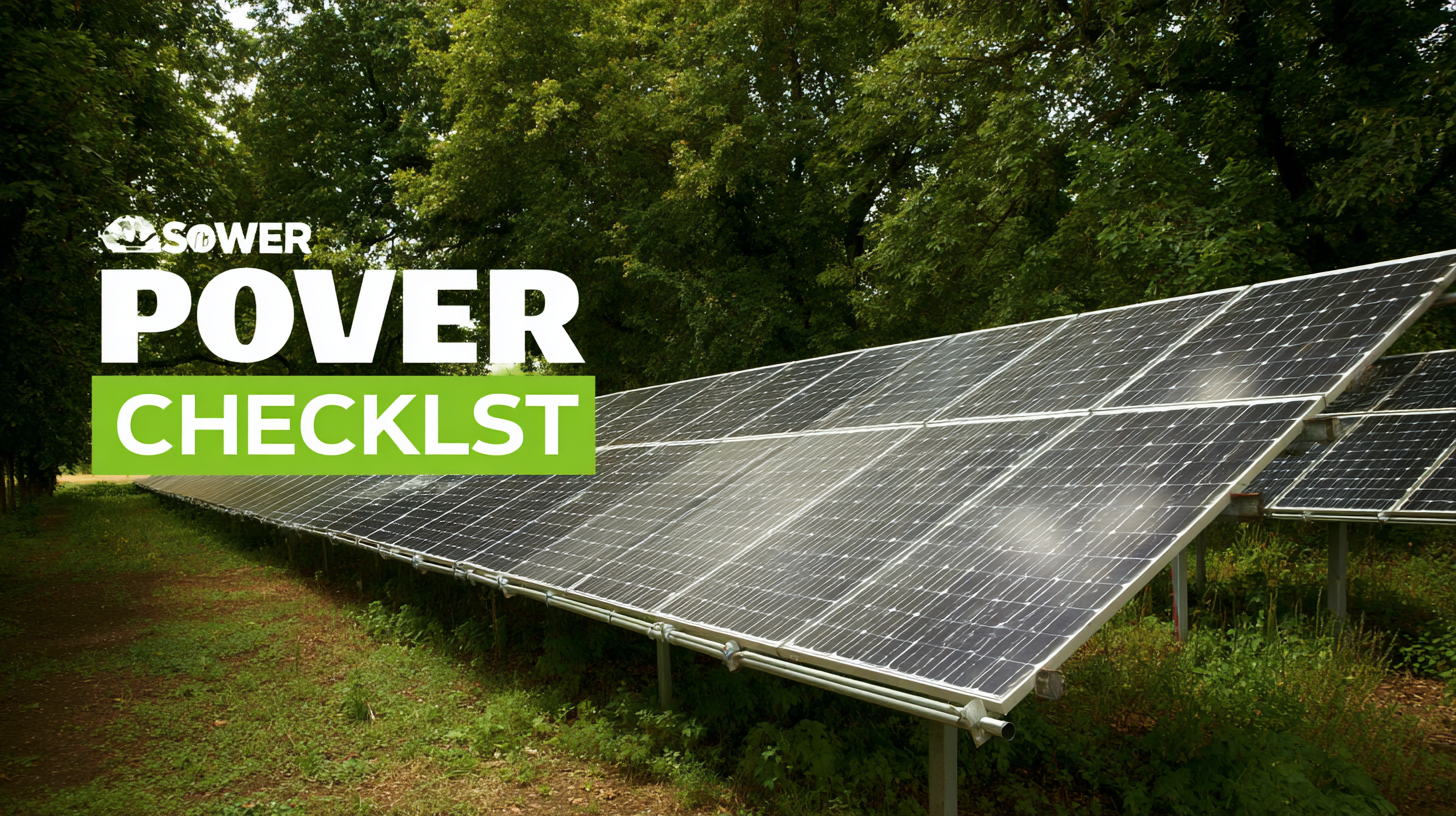 Ultimate Checklist for Choosing the Best Power Solar Panels for Your Energy Needs