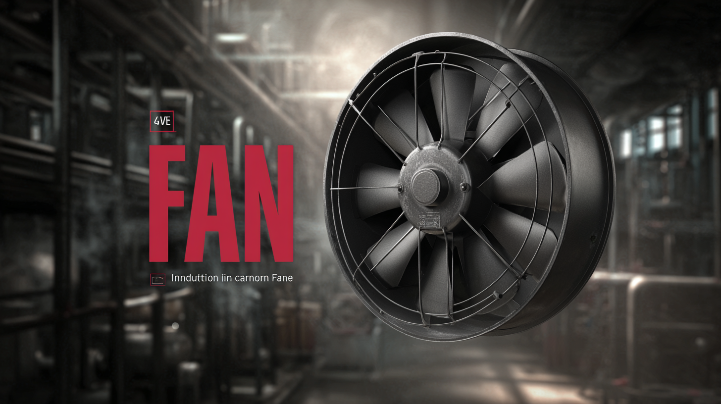 5 Essential Tips for Choosing the Best Industrial Centrifugal Fan