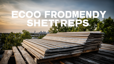 How to Choose the Best Eco-Friendly Roofing Sheets for Your Sustainable Building Project
