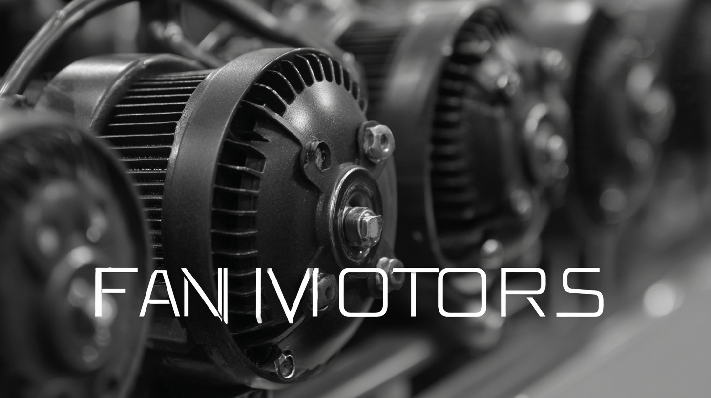 7 Reasons Why Best Fan Motors are Essential for Your Business Success