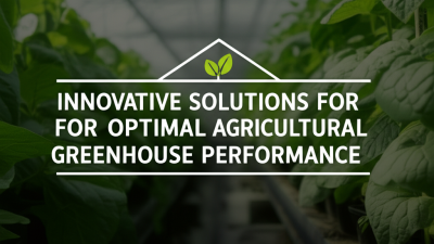 Innovative Solutions for Optimal Agricultural Greenhouse Performance