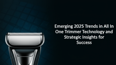 Emerging 2025 Trends in All In One Trimmer Technology and Strategic Insights for Success