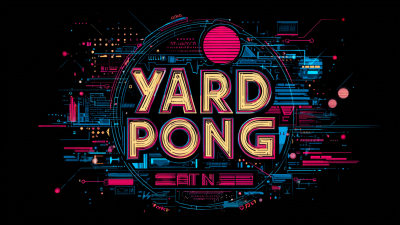 Embracing 2025 Tech Trends for the Ultimate Best Yard Beer Pong Experience
