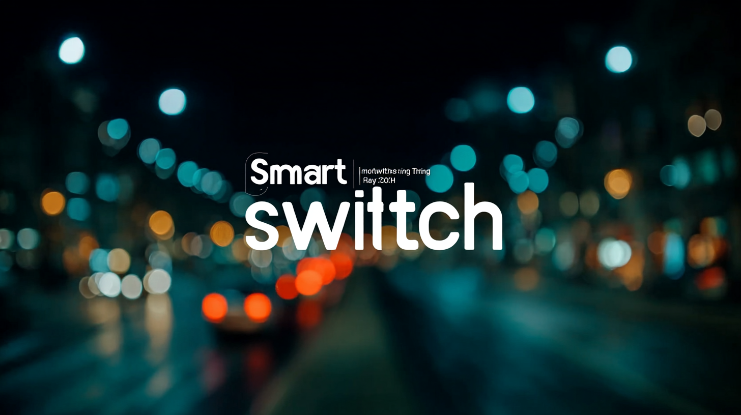 The Future of Smart Switching Innovations in 2025
