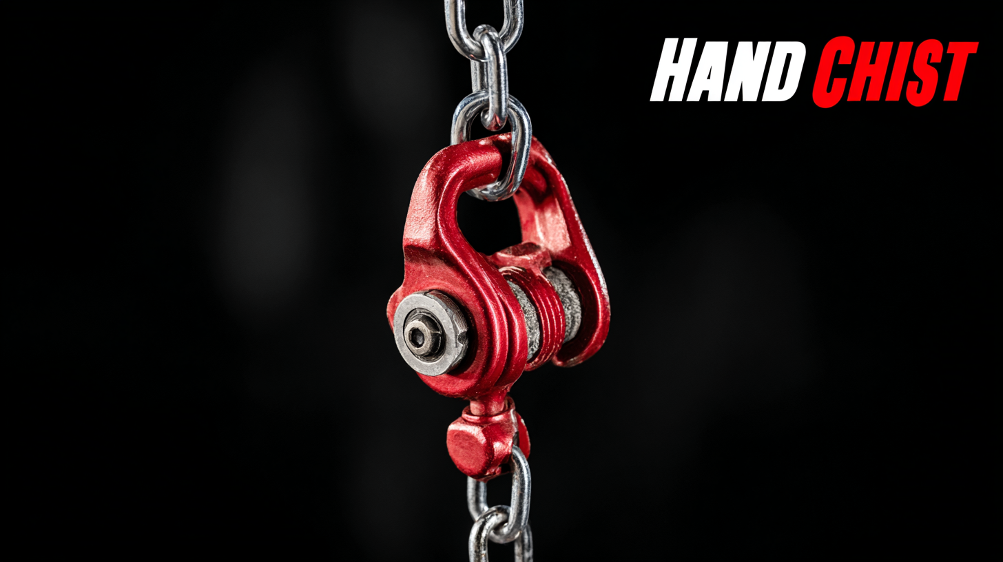 How to Choose the Best Hand Chain Hoist for Your Lifting Needs