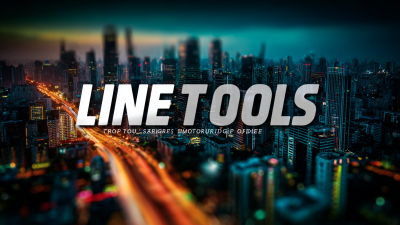 Top Strategies for Sourcing the Best Line Tools to Maximize Your Competitive Edge