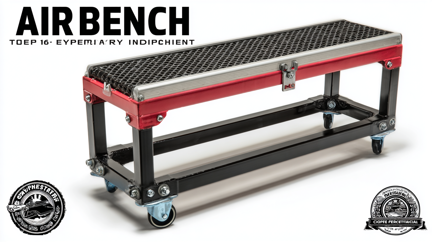 Top 10 Best Air Bench Products with Industry Export Certification
