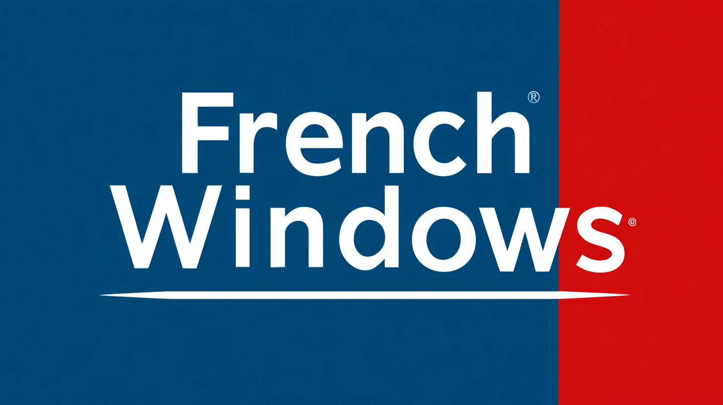 How to Identify the Best French Windows Manufacturers for Your Needs