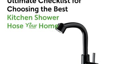 Ultimate Checklist for Choosing the Best Kitchen Shower Hose for Your Home