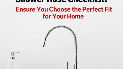 Ultimate Kitchen Shower Hose Checklist: Ensure You Choose the Perfect Fit for Your Home