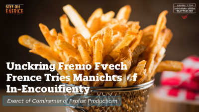 “Unlocking Efficiency: The Impact of French Fries Cutter Machines on Food Service Productivity”
