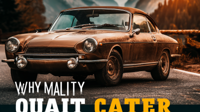 Why Quality Car Parts Matter: Your Ultimate Guide to Choosing the Best Parts for Your Vehicle