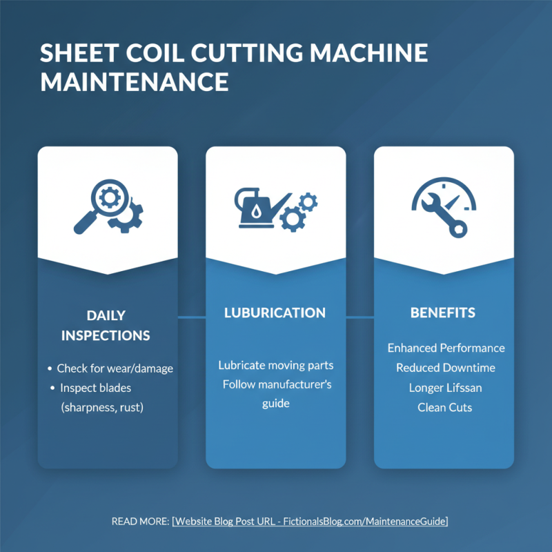 Ultimate Tips for Efficient Use of Sheet Coil Cutting Machines