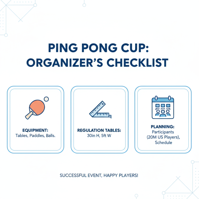 How to Organize the Perfect Ping Pong Cup Game for Fun and Competition