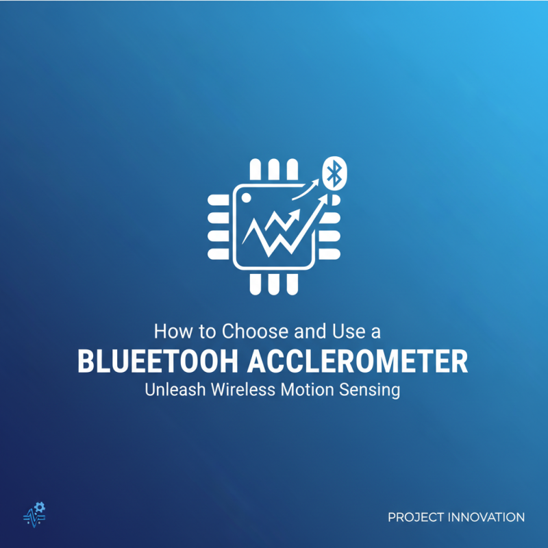 Как выбрать и использовать Блютуз Акселерометр для ваших проектов