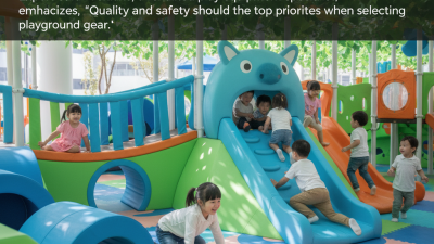 Essential Tips for Choosing Soft Playground Equipment?
