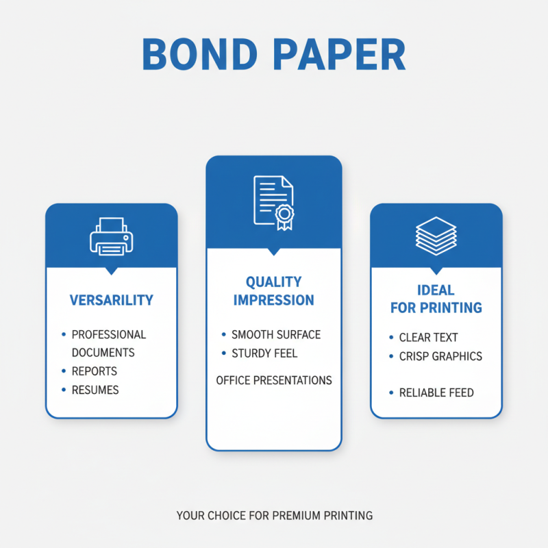 What are the Best Tips for Choosing Bond Paper?