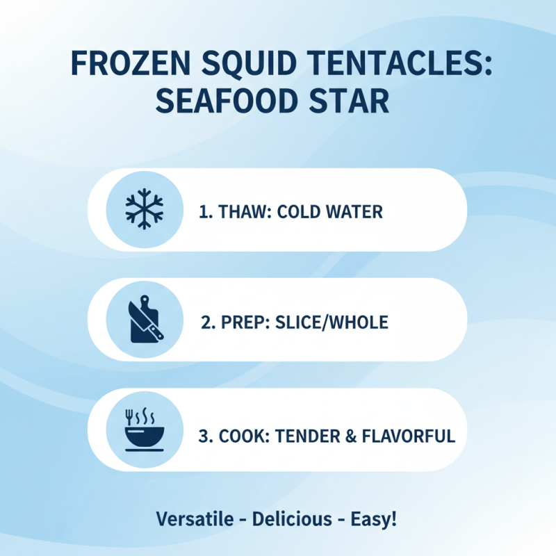 How to Cook Frozen Squid Tentacles for Delicious Seafood Dishes?