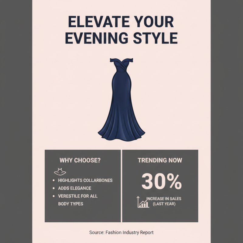 Why Choose an Off Shoulder Evening Dress for Your Next Event?