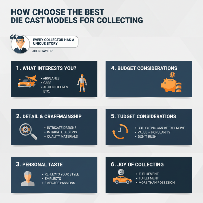 How to Choose the Best Die Cast Models for Collecting?