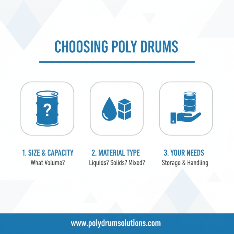 How to Choose the Right Poly Drums for Your Storage Needs?