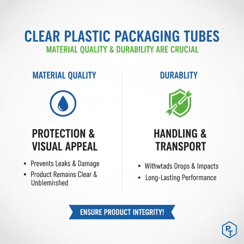 10 Tips for Choosing Clear Plastic Packaging Tubes for Your Products?
