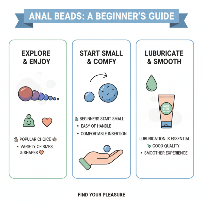 Top 10 Tips for Using Anal Beads Safely and Effectively
