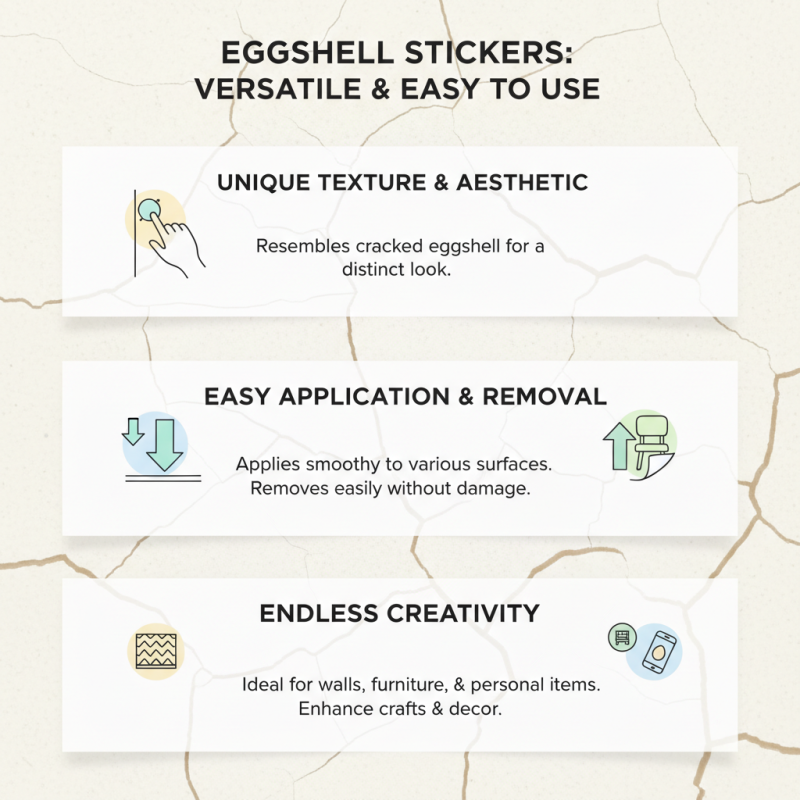 What is an Eggshell Sticker and How is it Used?
