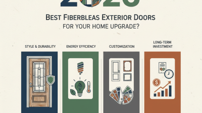 2026 Best Fiberglass Exterior Doors for Your Home Upgrade?
