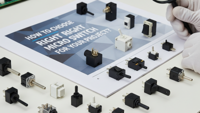 How to Choose the Right Micro Switch for Your Project?