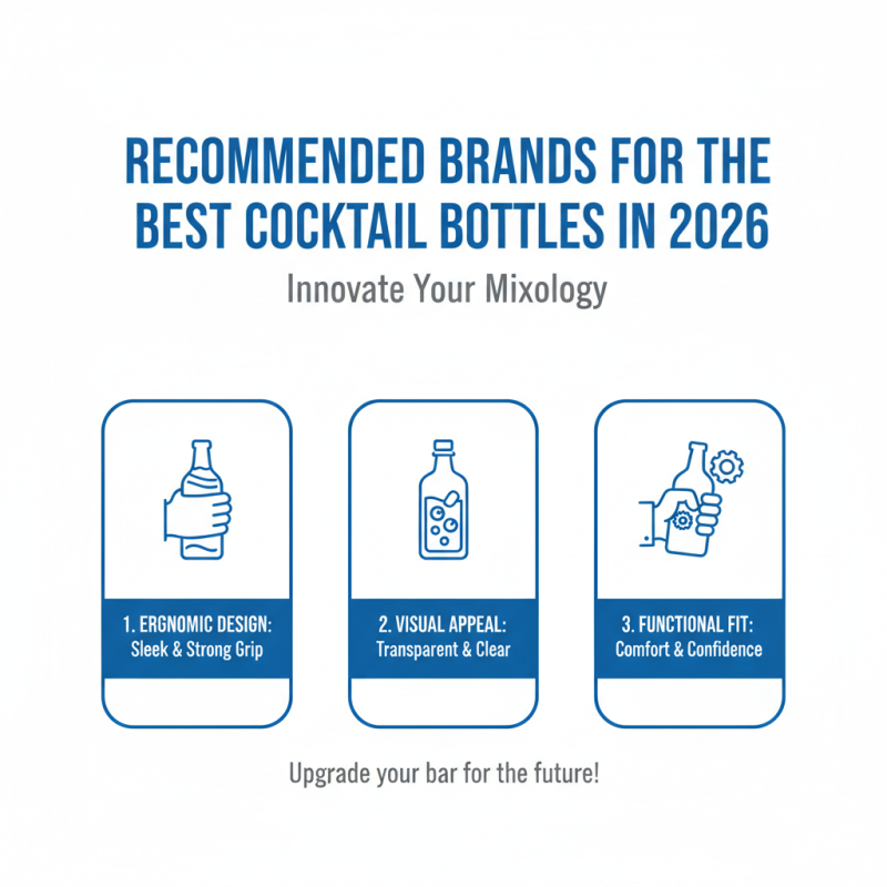 2026 Best Cocktail Bottle Options for Perfect Mixing