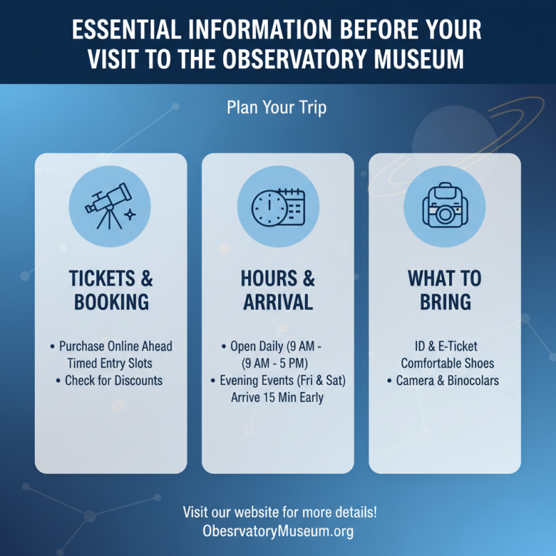 Top Tips for Visiting the Observatory Museum What to Know?