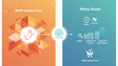 Why Choose Sticky Socks at the 2026 Canton Fair?