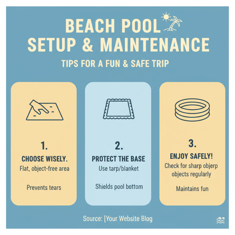 How to Choose the Best Inflatable Pool for Your Beach Trip 2026?