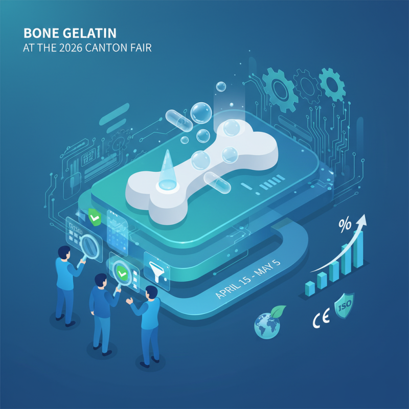What is Bone Gelatin and How to Source it at the 2026 Canton Fair?