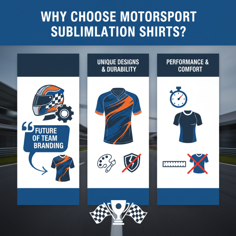 Why Choose Motorsport Sublimation Shirts for Your Team Needs?