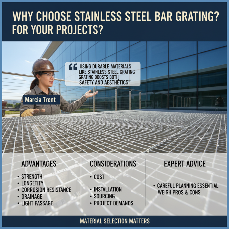 Why Choose Stainless Steel Bar Grating for Your Projects?