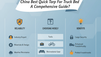 China Best Quick Tarp For Truck Bed A Comprehensive Guide?