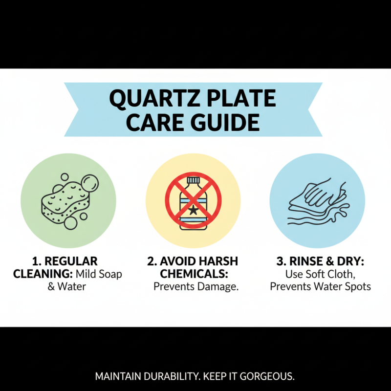 10 Essential Tips for Choosing the Right Quartz Plate for Your Needs