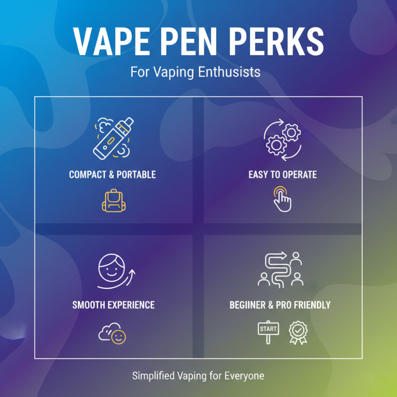 Why Choose a Vape Pen for an Enhanced Vaping Experience?
