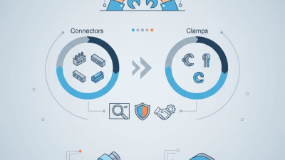 How to Choose the Right Connectors and Clamps for Your Needs?