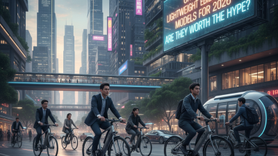 China Top 10 Lightweight Ebike Models for 2026 Are They Worth the Hype?