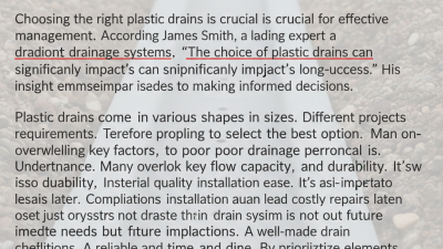 Essential Tips for Choosing the Right Plastic Drains?