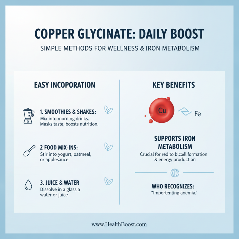 How to Use Copper Glycinate for Optimal Health Benefits