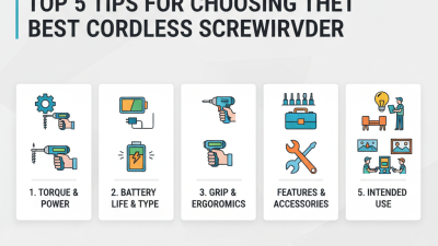 Top 5 Tips for Choosing the Best Cordless Screwdriver?