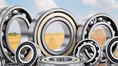 2026 Top Types of Agricultural Bearings for Global Buyers
